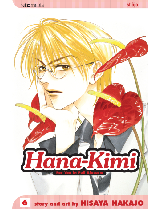 Title details for Hana-Kimi, Volume 6 by Hisaya Nakajo - Wait list